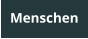 Menschen