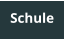 Schule
